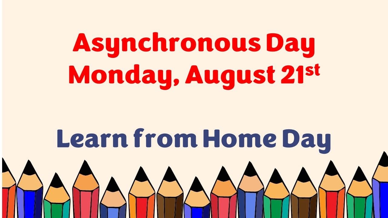 Asynchronous Day